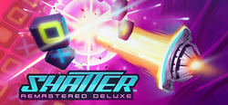 Shatter Remastered Deluxe header banner
