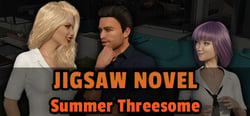 Jigsaw Novel - Summer Threesome header banner