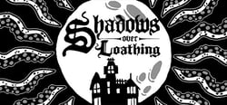 Shadows Over Loathing header banner