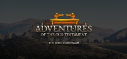Adventures of the Old Testament - The Bible Video Game header banner