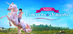 My Fantastic Ranch: Unicorns & Dragons header banner