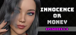 Innocence Or Money Season 1 - Episodes 1 to 3 header banner