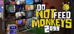 Do Not Feed the Monkeys 2099 header banner