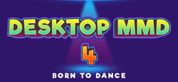 DesktopMMD4:Born to Dance header banner