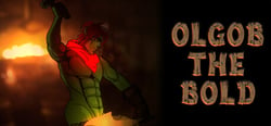 Orc Tales: Olgob The Bold header banner