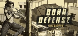 Road Defense: Outsiders header banner