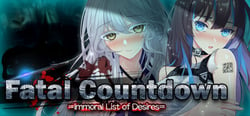 Fatal Countdown - immoral List of Desires header banner