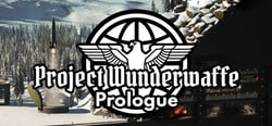 Project Wunderwaffe: Prologue header banner