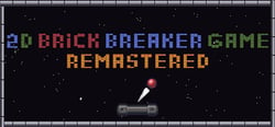 2D Brick Breaker Game | REMASTERED header banner