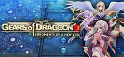Gears of Dragoon: Fragments of a New Era header banner