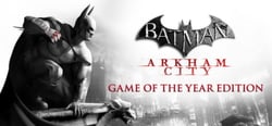 Batman: Arkham City - Game of the Year Edition header banner