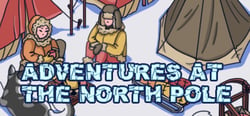 Adventures at the North Pole header banner