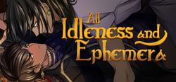 All Idleness and Ephemera header banner