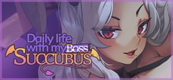 Daily life with my succubus boss header banner
