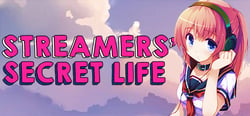Streamers' Secret Life header banner