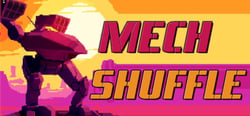 Mech Shuffle header banner