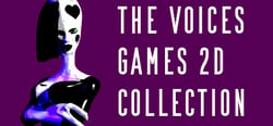 The Voices Games 2d Collection header banner