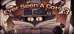 Ever Seen A Cat? 3 header banner