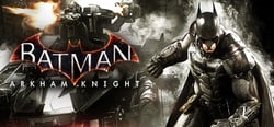 Batman™: Arkham Knight header banner