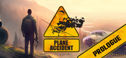 Plane Accident: Prologue header banner