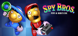 Spy Bros. (Pipi & Bibi's DX) header banner
