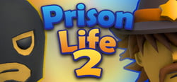 Prison Life 2 header banner