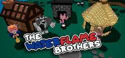 The Waterflame Brothers header banner