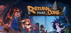 Return from Core header banner