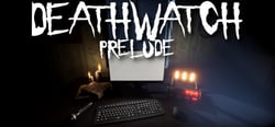 DEATHWATCH - PRELUDE header banner
