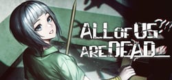All of Us Are Dead... header banner