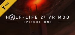 Half-Life 2: VR Mod - Episode One header banner