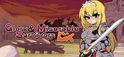 Glory & Miserable Survivors DX header banner