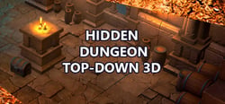Hidden Dungeon Top-Down 3D header banner