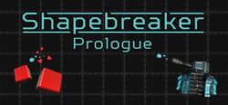 Shapebreaker - Prologue header banner