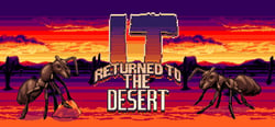 It Returned To The Desert header banner