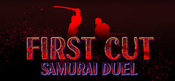 First Cut: Samurai Duel header banner