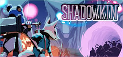 Shadowkin header banner