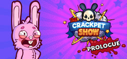 The Crackpet Show: Prologue header banner