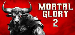 Mortal Glory 2 header banner