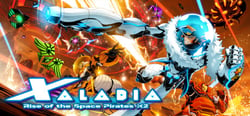 XALADIA: Rise of the Space Pirates X2 header banner