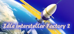 Idle interstellar Factory 2 header banner