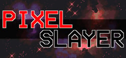 Pixel Slayer header banner