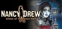 Nancy Drew®: Ghost of Thornton Hall header banner