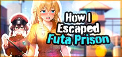 How I Escaped Futa Prison header banner