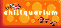 Chillquarium header banner