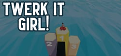 Twerk it Girl! header banner