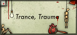 Trance, Trauma header banner
