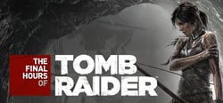 Tomb Raider - The Final Hours Digital Book header banner