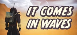 It Comes In Waves header banner
