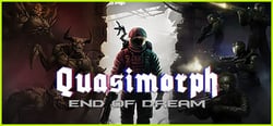 Quasimorph: End of Dream header banner